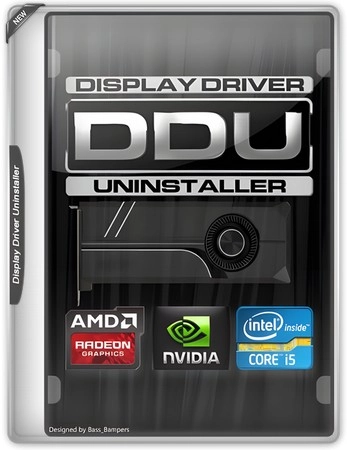 Замена драйверов Display Driver Uninstaller 18.1.5.5 + Portable