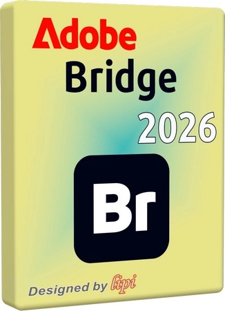 Adobe Bridge 2026 16.0.6.9