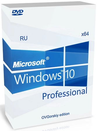Windows 10 Professional VL x64 22H2 RU by OVGorskiy 08.2026